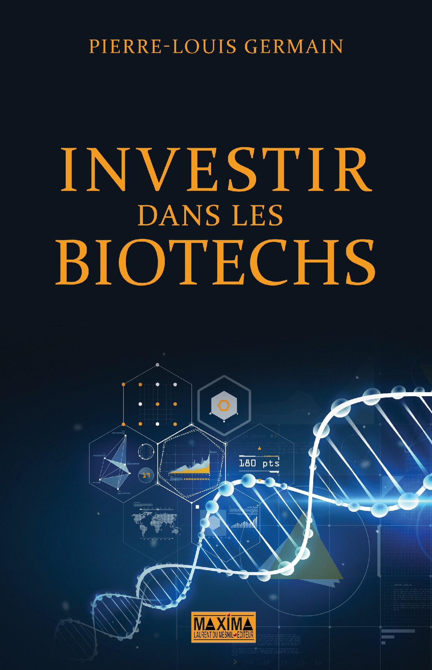 Investir dans les biotechs