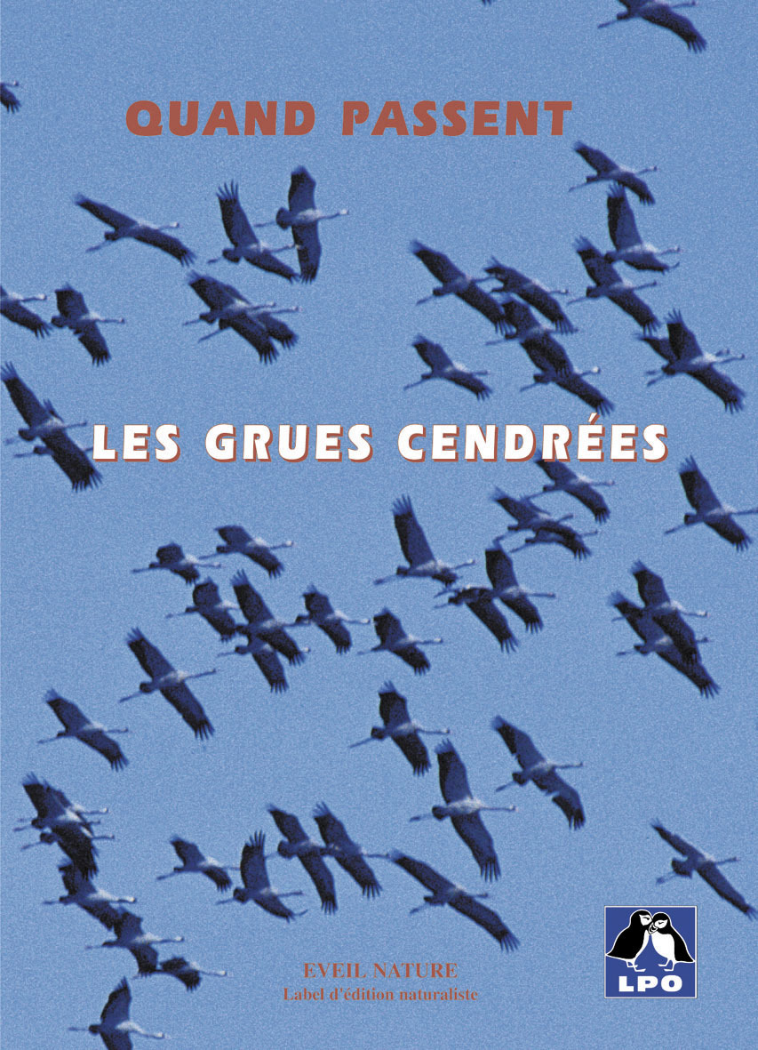 Quand passent les Grues cendrées