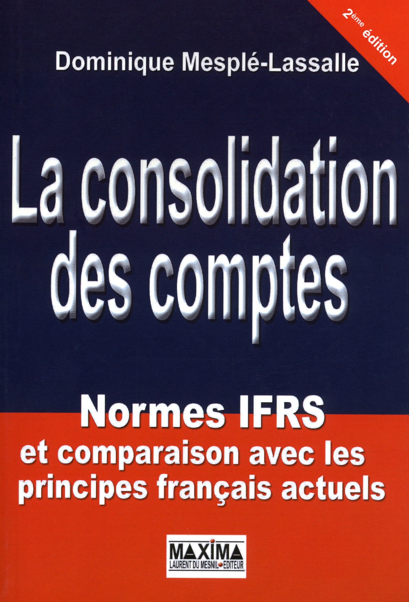 Consolidation des comptes  - 3e éd.