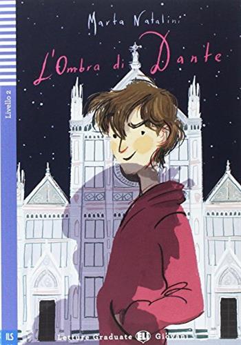 L'ombra di dante + downloadable multimedia a2