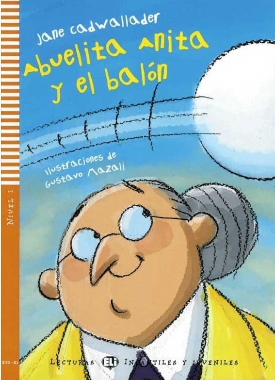 Abuelita Anita y el balón