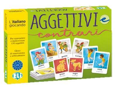 Aggettivi e contrari - JEU ITALIEN - A1-B1