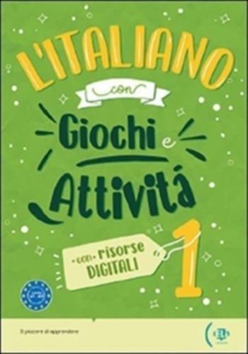 L’italiano con giochi e attività 1 - digitali + activity book + digital book