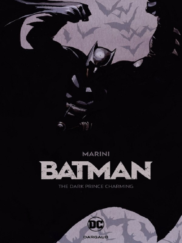 Batman: The Dark Prince Charming