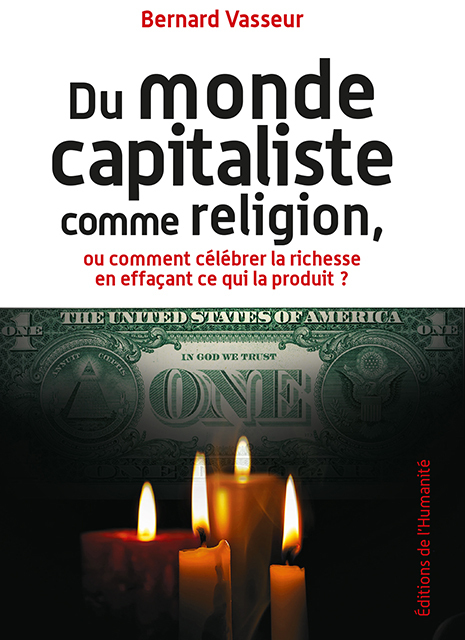 Du monde capitaliste comme religion