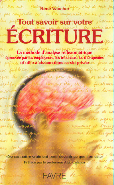 Tout savoir sur votre écriture