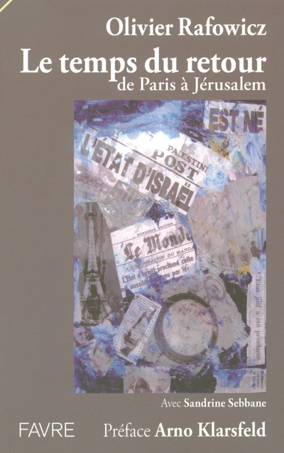 Le temps du retour de Paris à Jérusalem