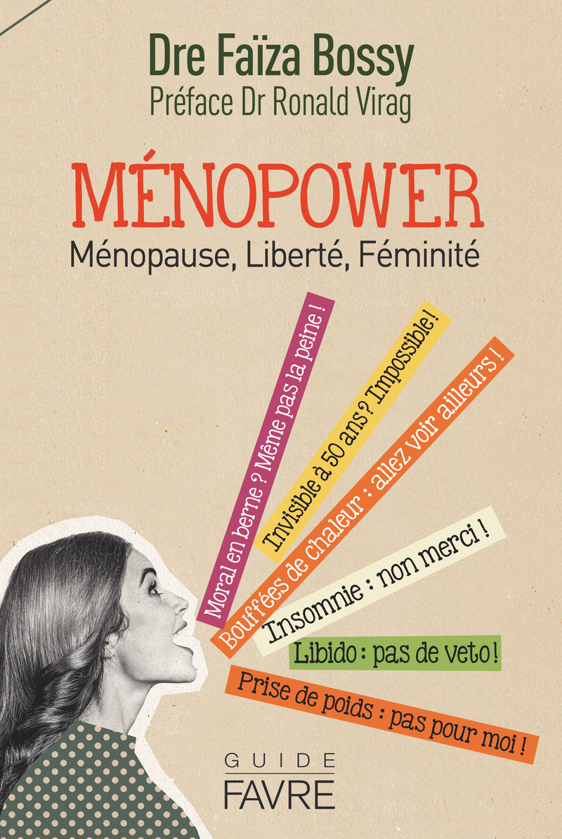Ménopower - Ménopause, Liberté, Féminité