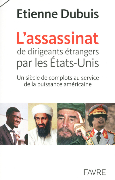 L'assassinat de dirigeants par les USA