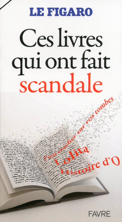 Ces livres qui ont fait scandale