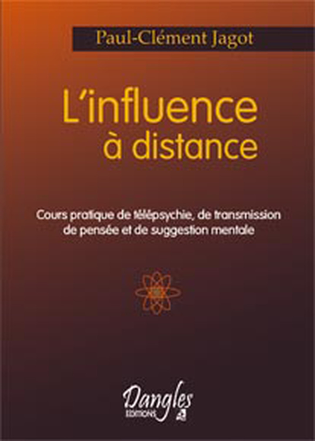 Influence à distance. cours pratique