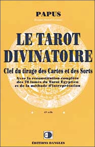 Tarot divinatoire - Clef du tirage