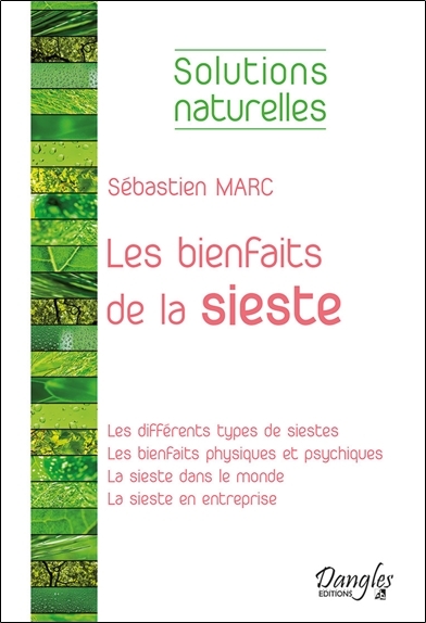 Les bienfaits de la sieste - Les différents types de siestes