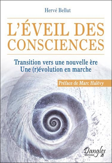 L'éveil des consciences - Transition vers une nouvelle ère