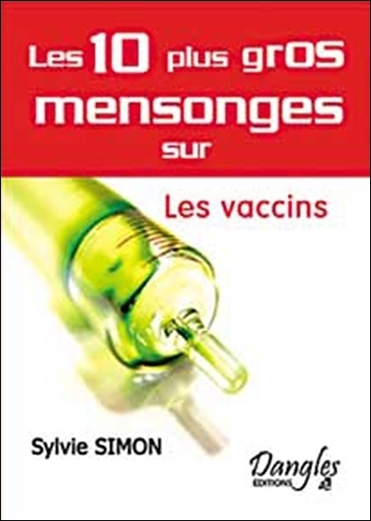10 mensonges sur les vaccins