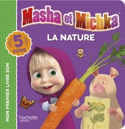 Masha et Michka - Livre son - La nature