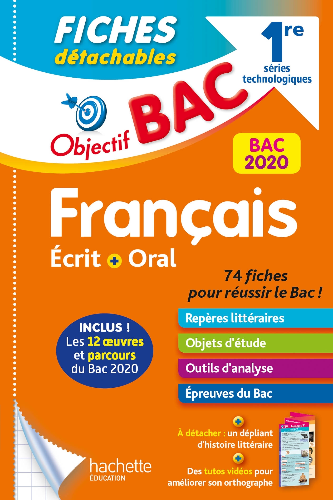 Objectif Bac Fiches Détachables Français écrit et oral 1res technologiques BAC 2020