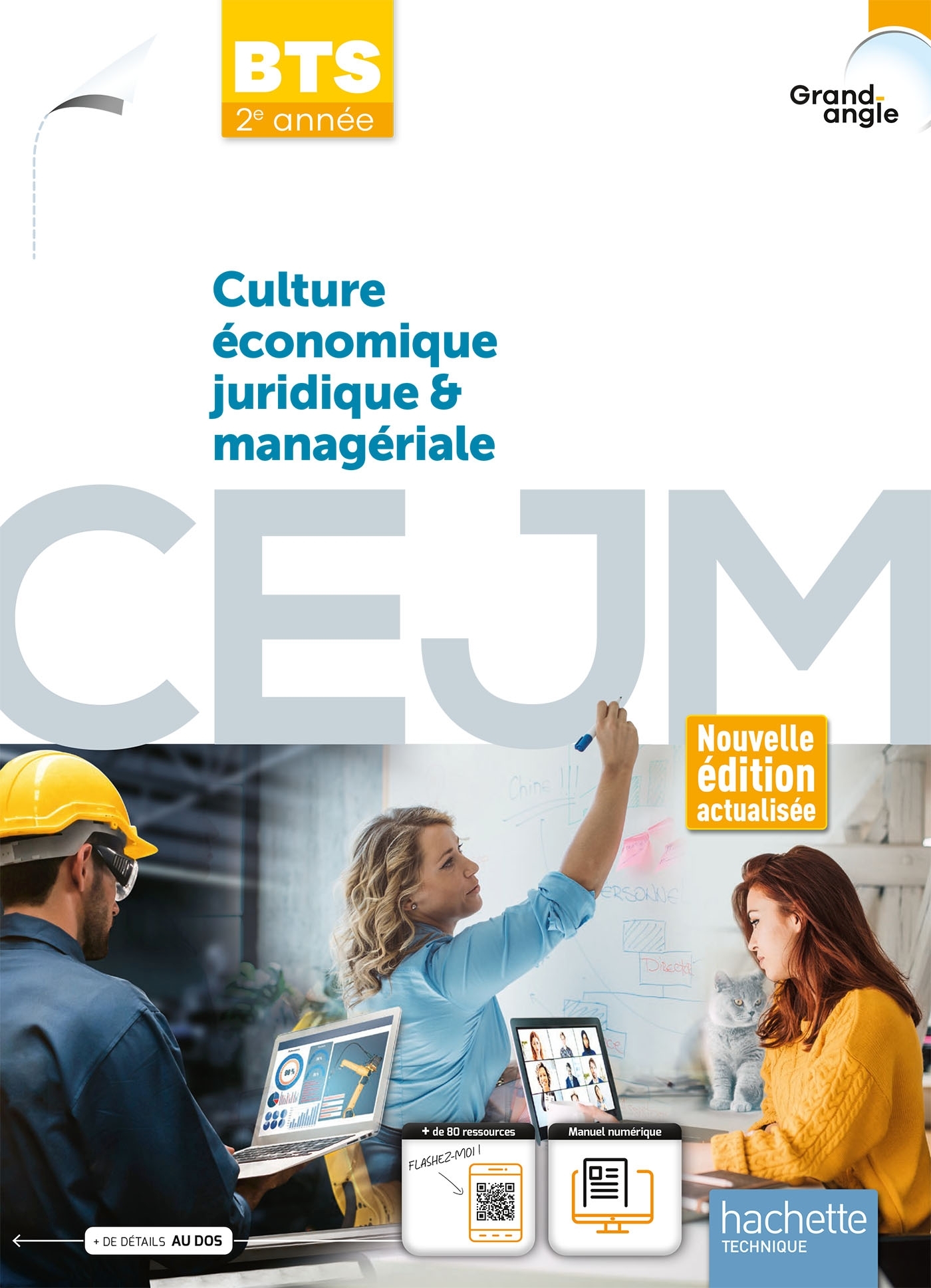 Culture économique juridique et managériale CEJM BTS 2e année Grand-Angle - livre élève éd. 2023