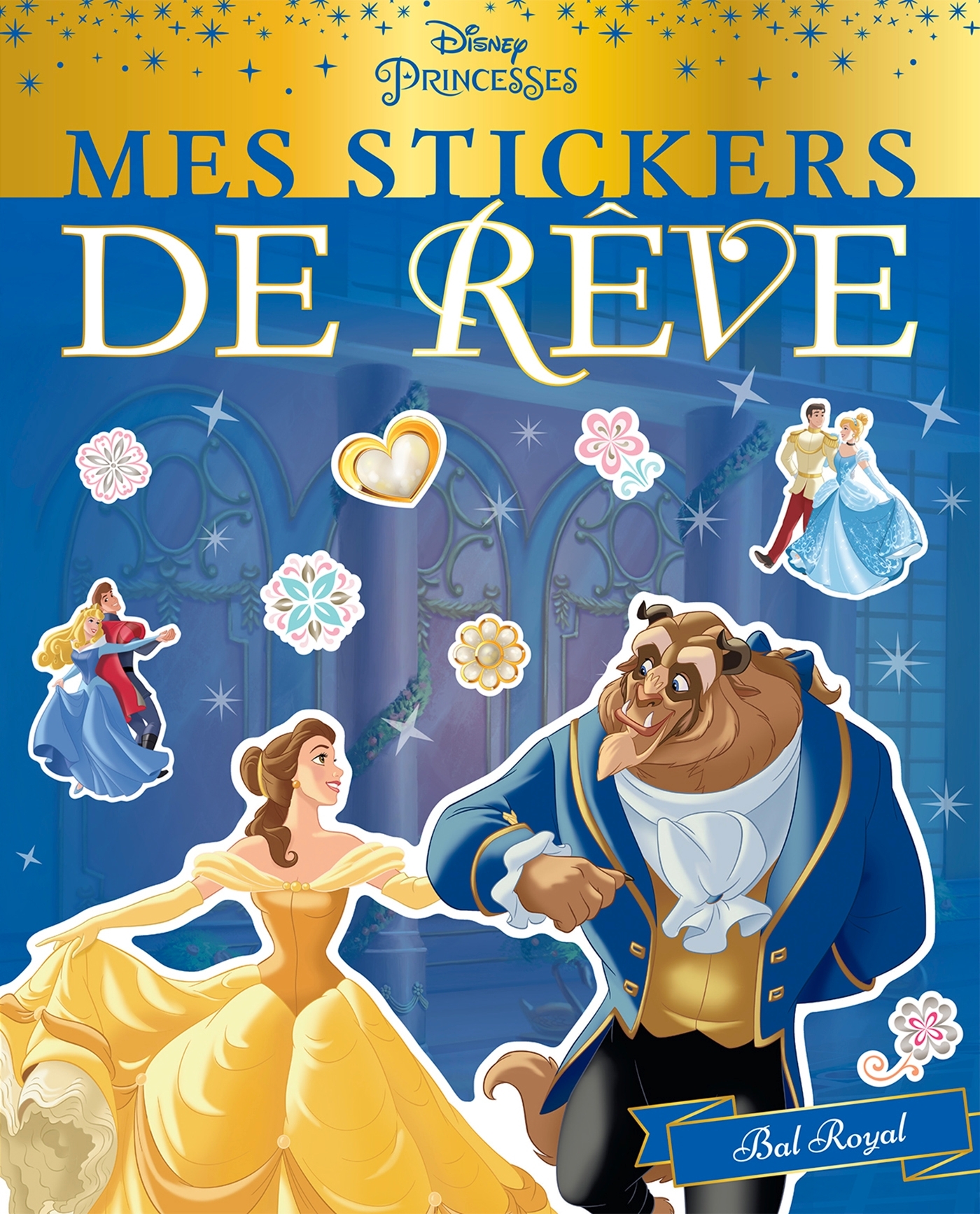 DISNEY PRINCESSES - Mes Stickers de Rêve - Bal Royal