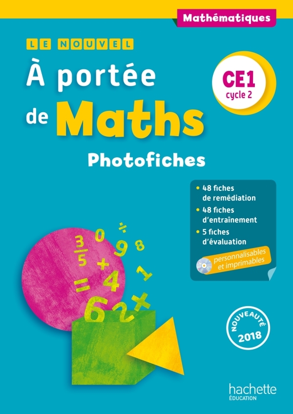 Le Nouvel A portée de maths CE1 - Photofiches - Ed. 2018