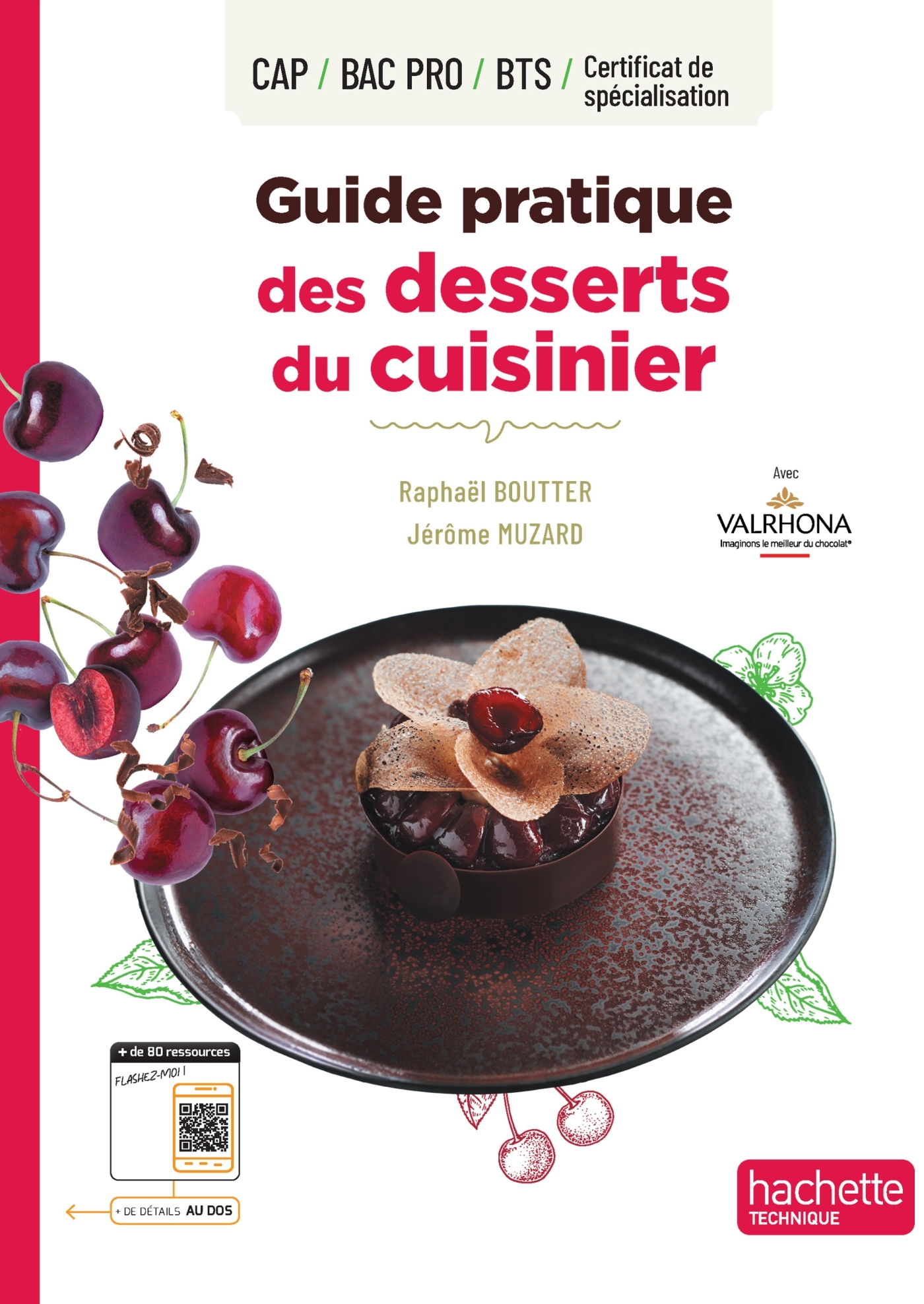 Guide pratique des desserts du cuisinier - Livre élève - Éd. 2024
