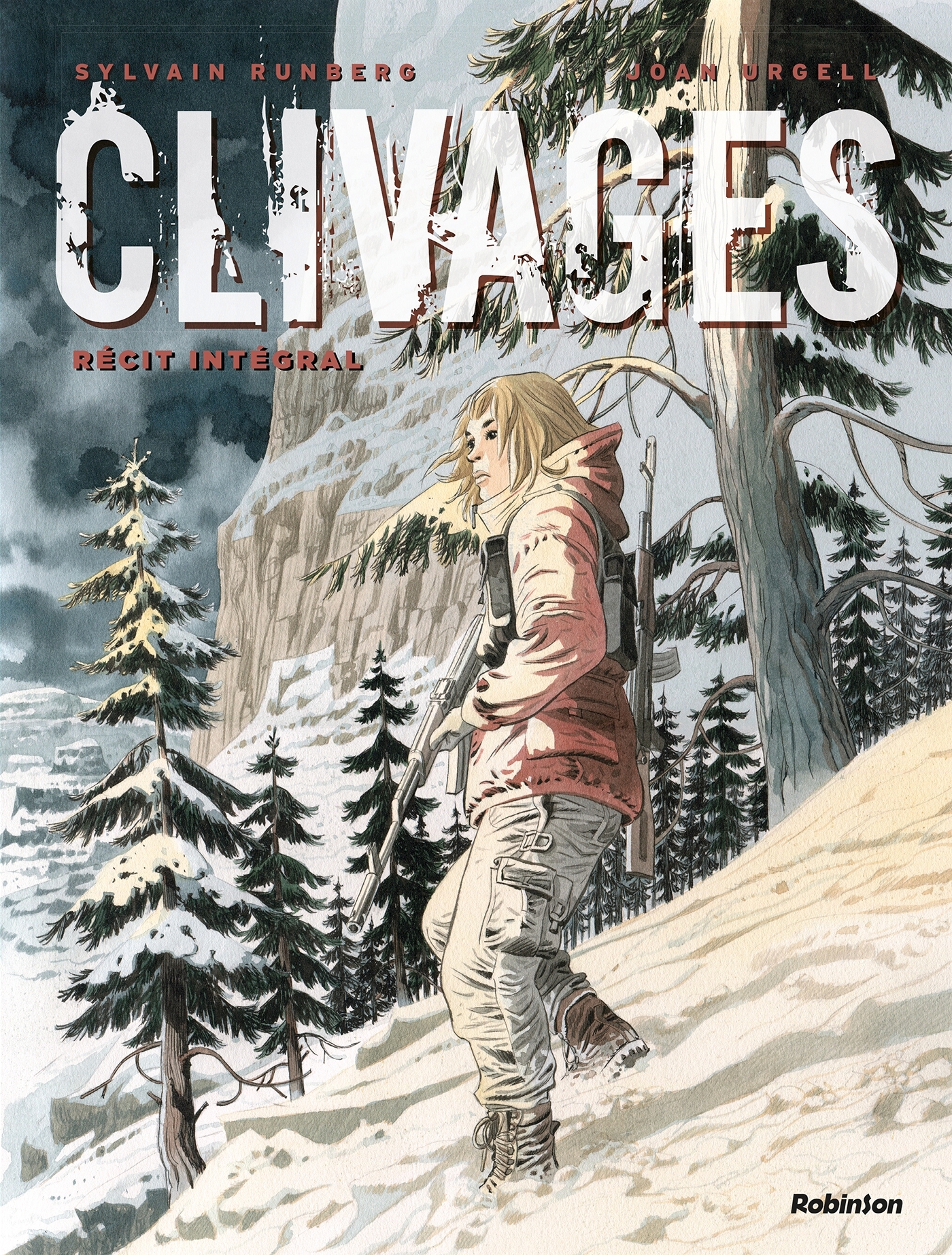 Clivages -L'intégrale