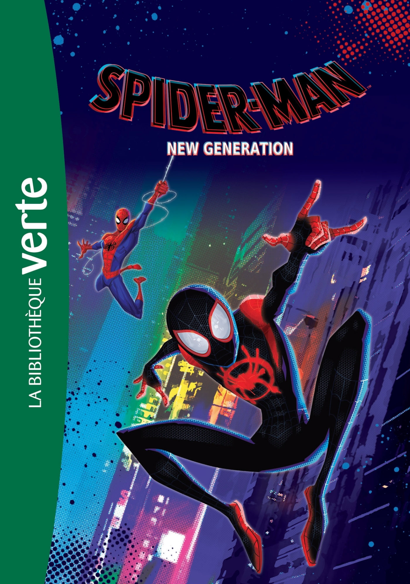 Bibliothèque Marvel 21 - Spider-Man New Generation - Le roman du film