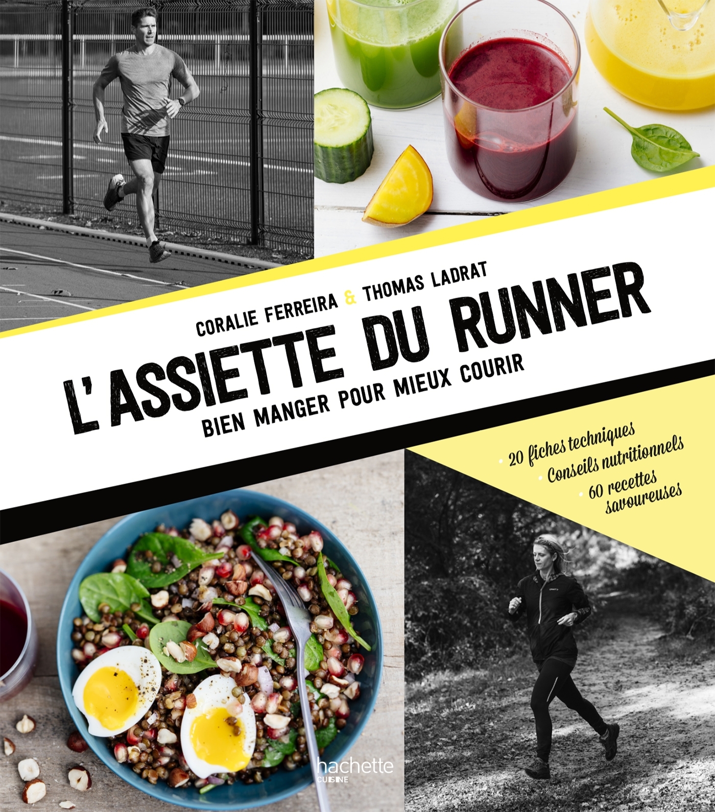 L'assiette du runner