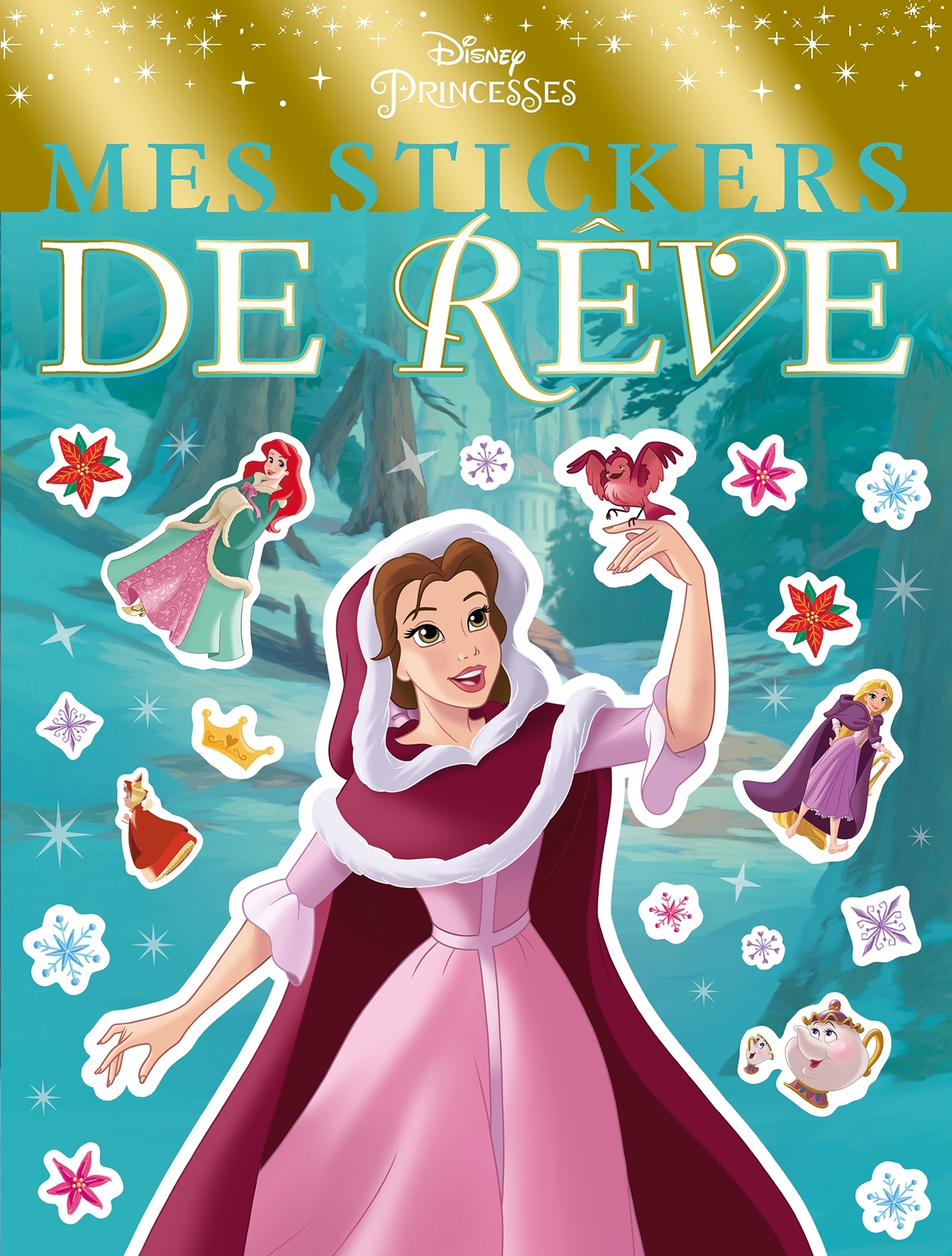 DISNEY PRINCESSES - Mes Stickers de Rêve