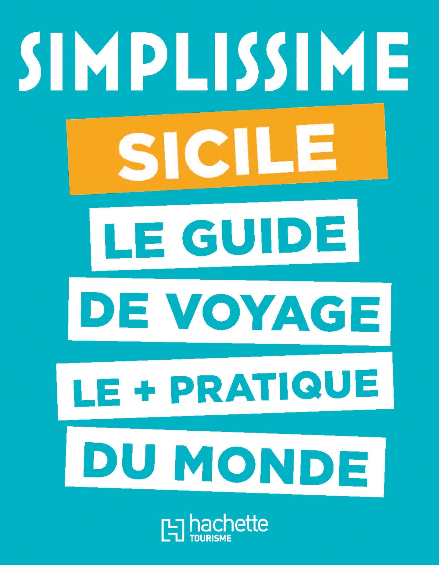 Le Guide Simplissime Sicile