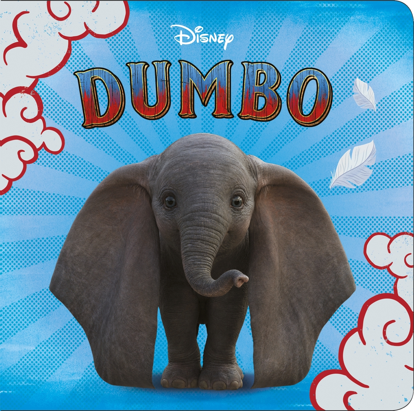 DUMBO [LE FILM] - Monde Enchanté - L'histoire du film - Disney