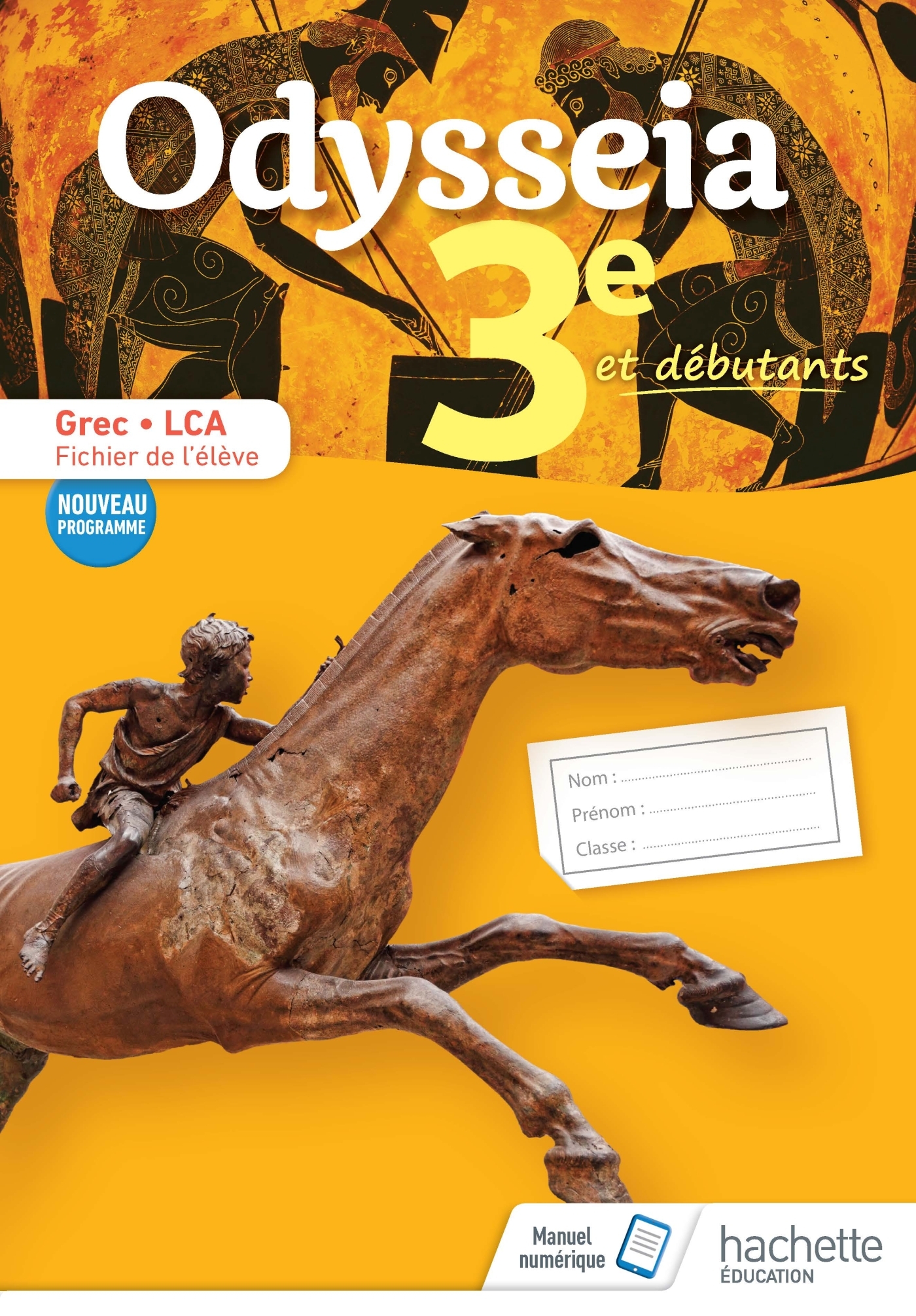 Odysseia Grec 3e - Fichier de l'élève - Éd. 2018