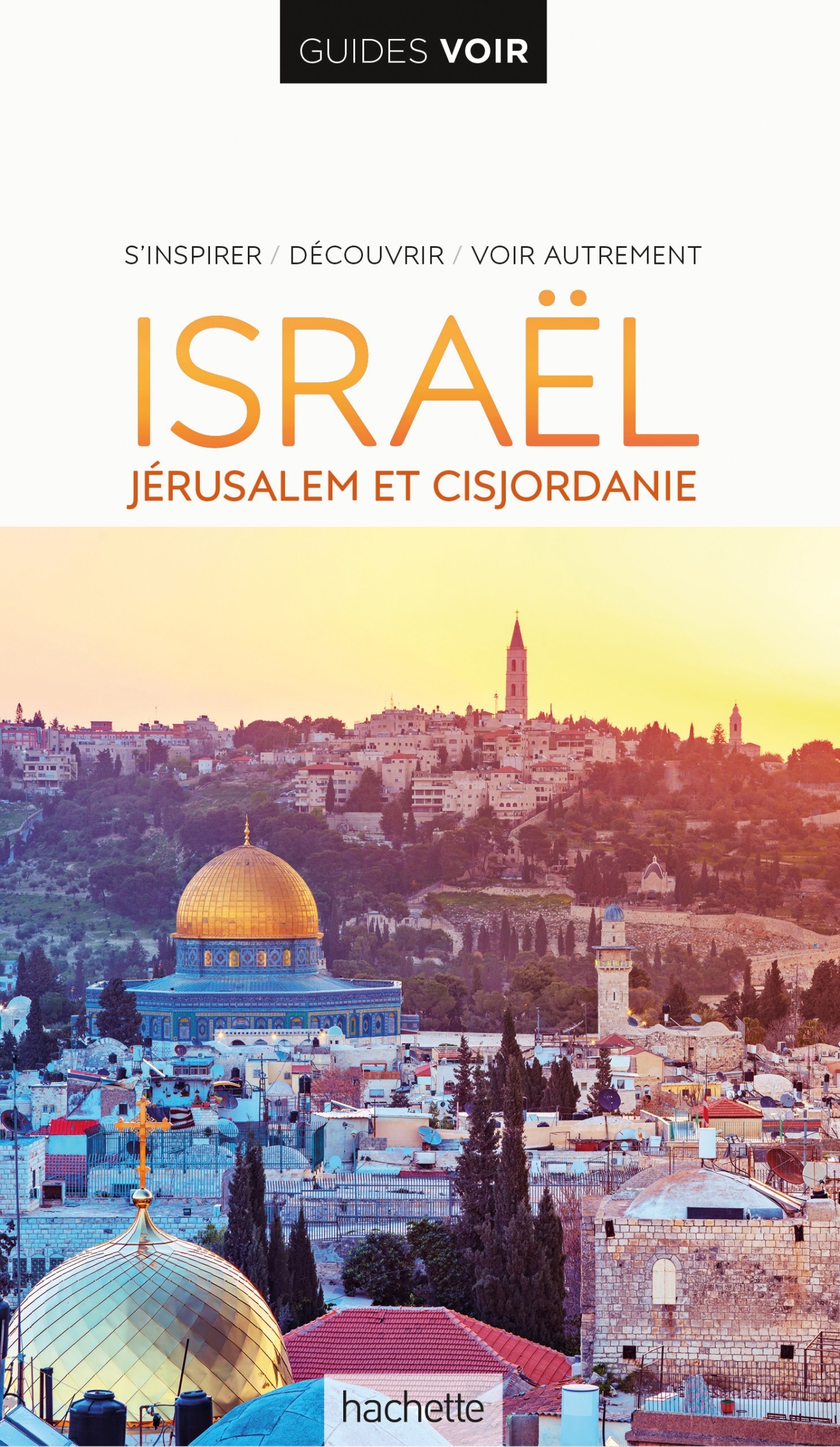 Guide Voir Israël