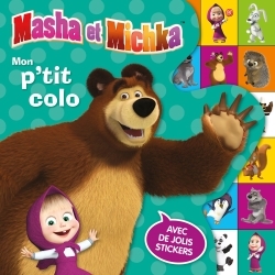 Masha et Michka - Mon p'tit colo