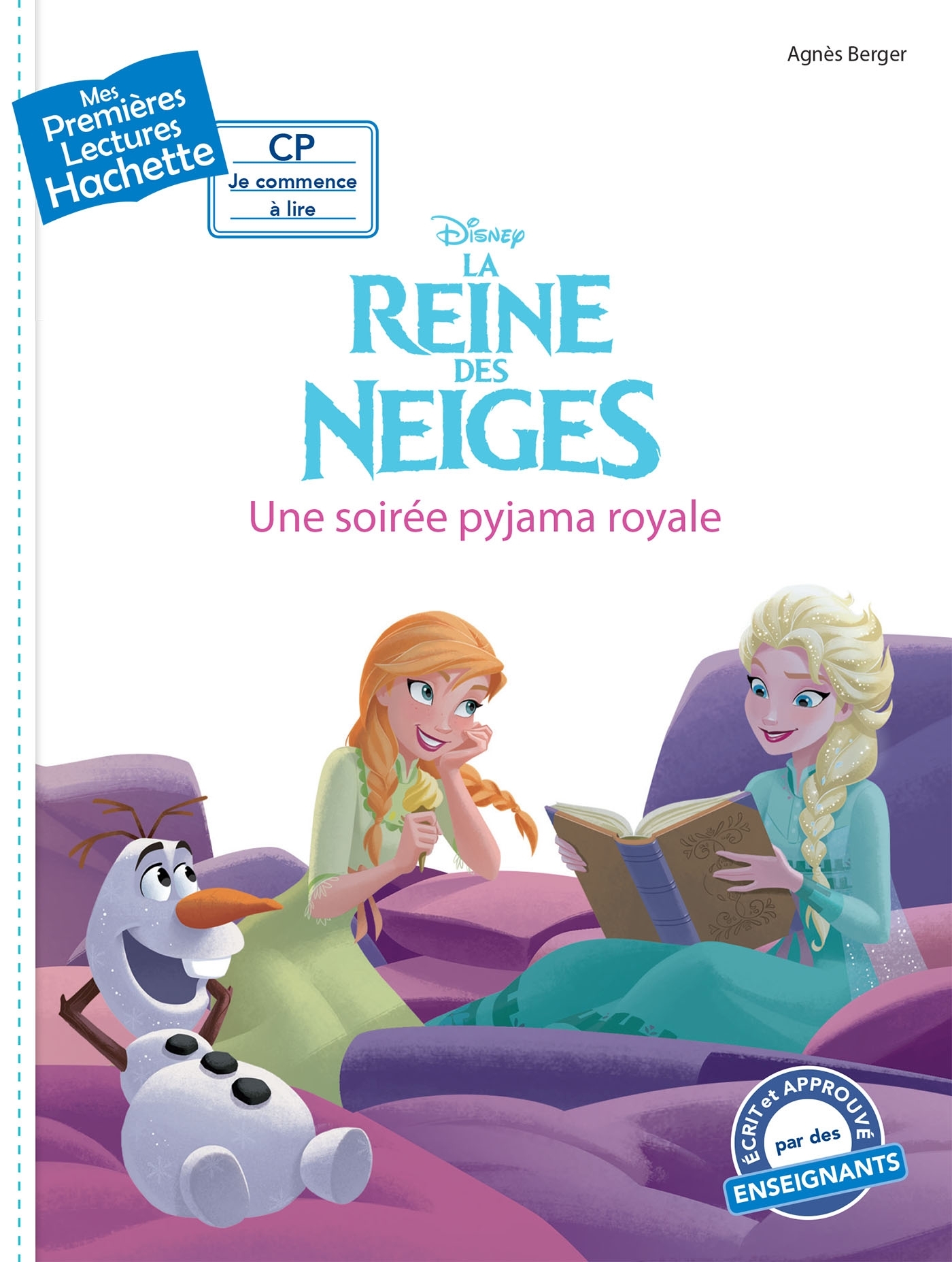 Premières lectures CP2 La Reine des neiges - Une soirée pyjama royale