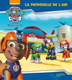 La Pat' Patrouille - La patrouille de l'air