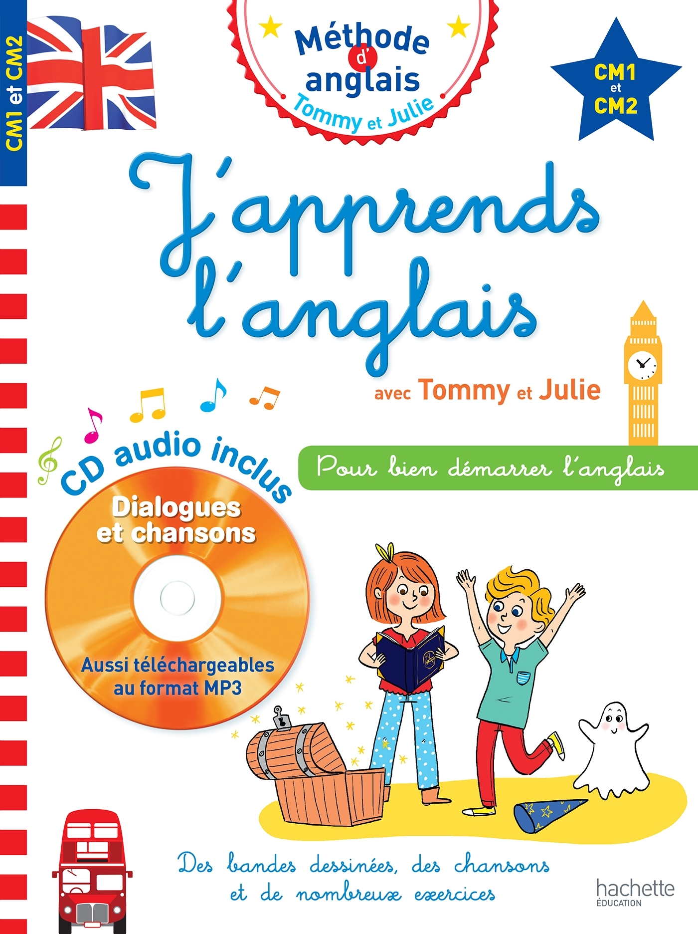 J'apprends l'anglais avec Tommy et Julie - CM1 et CM2