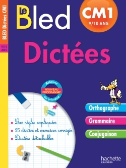Cahier Bled - Dictées CM1