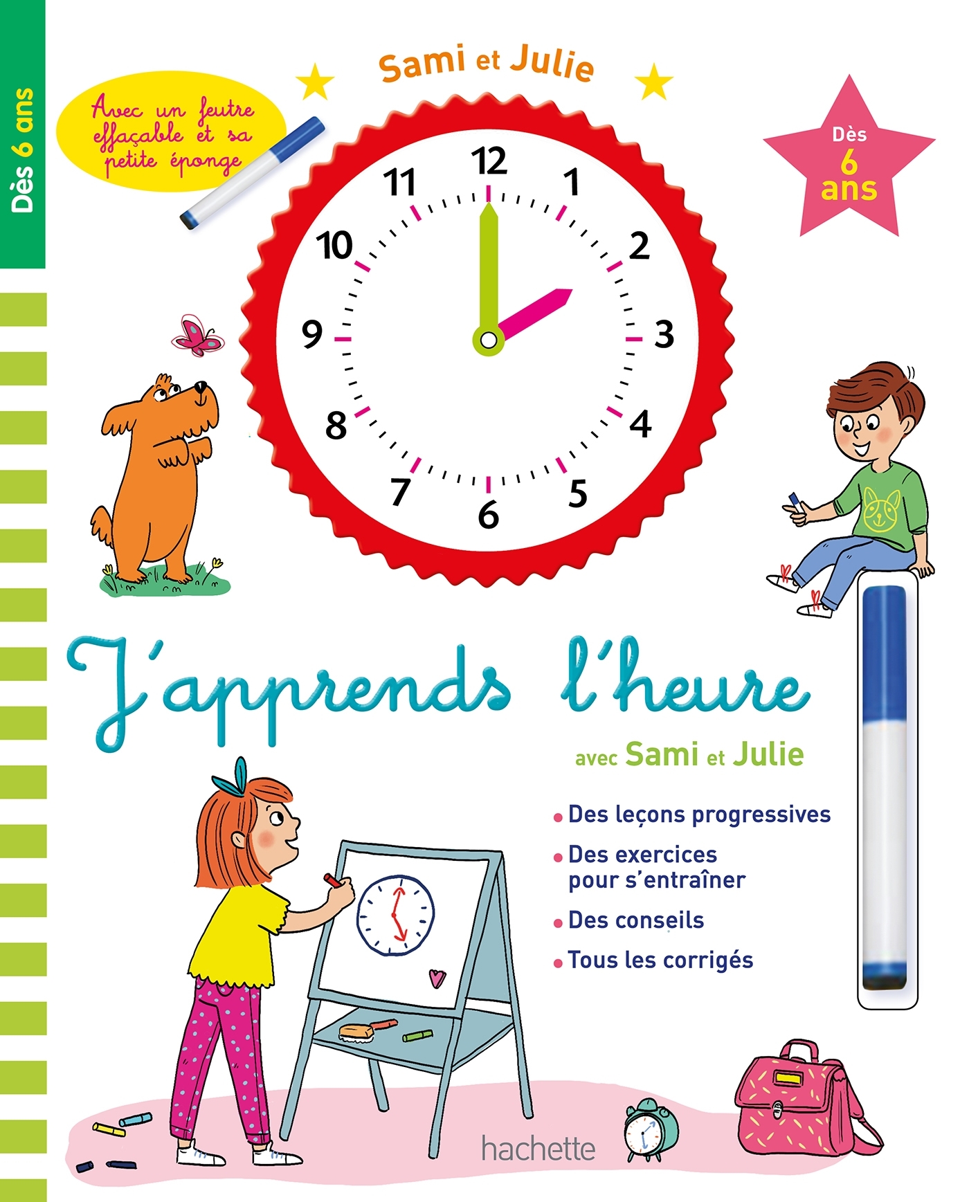 Sami et Julie - J'apprends l'heure - dès 6 ans