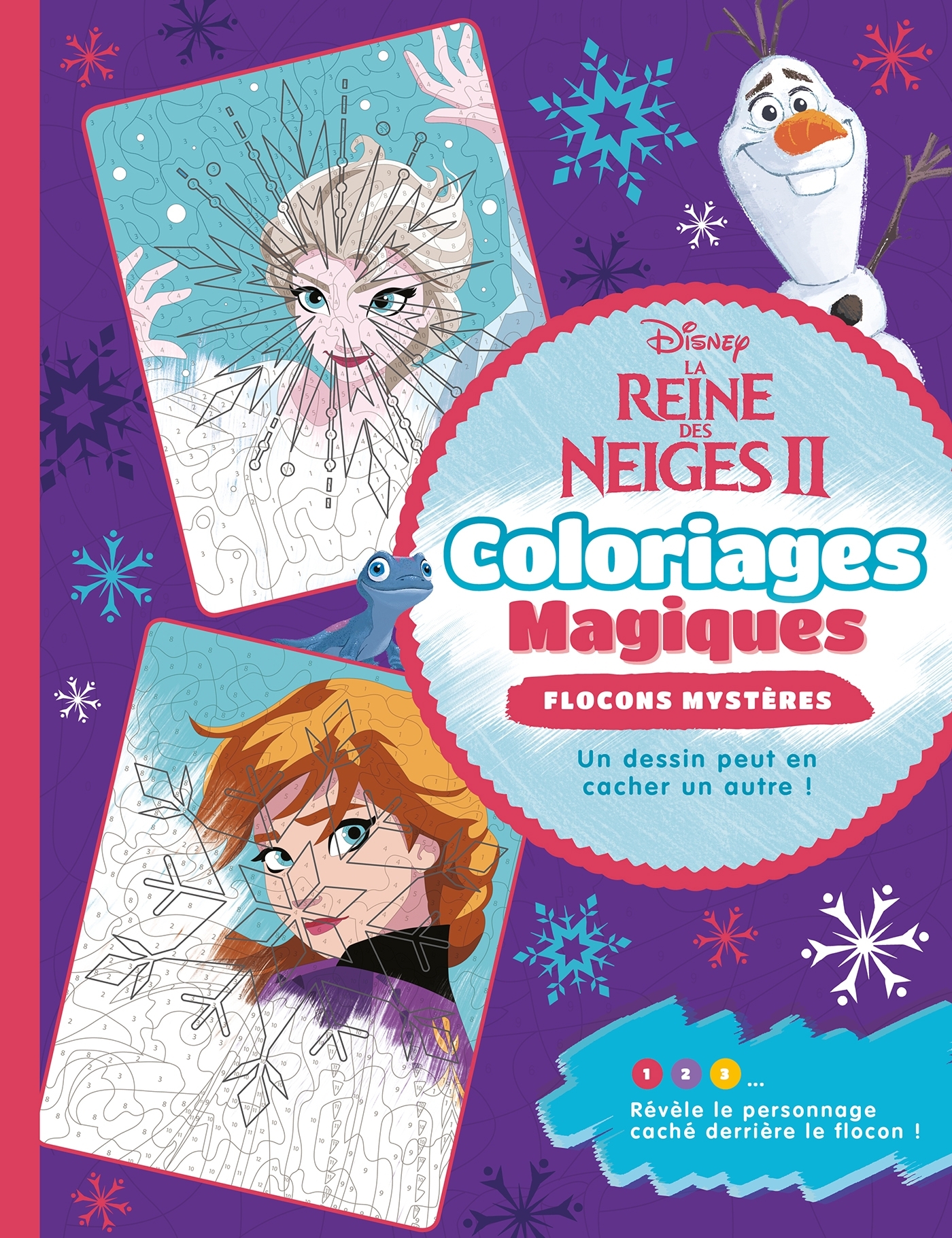 LA REINE DES NEIGES 2 - Coloriages Magiques - Flocons magiques - Disney