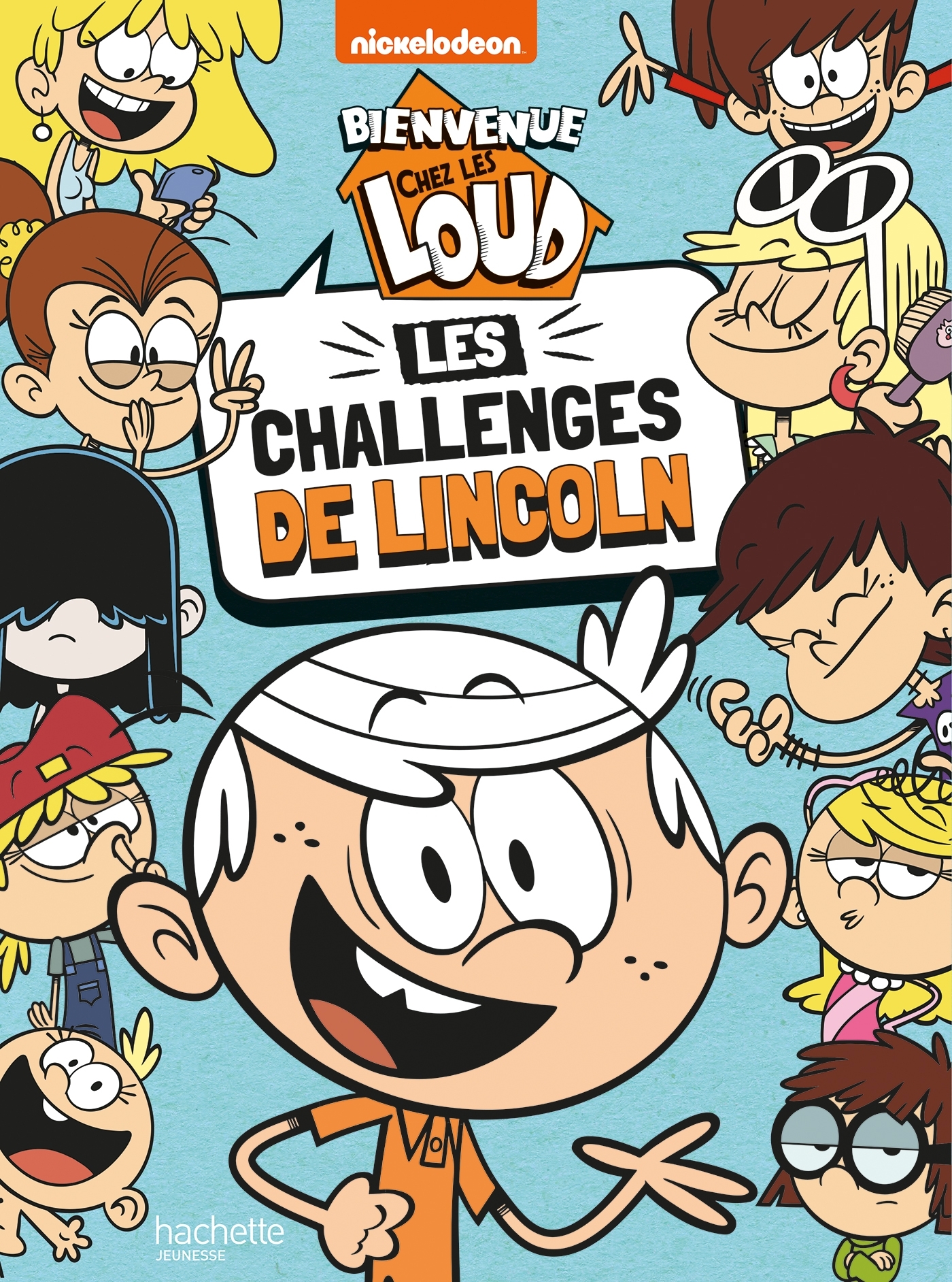 Bienvenue chez les Loud - Les challenges de Lincoln