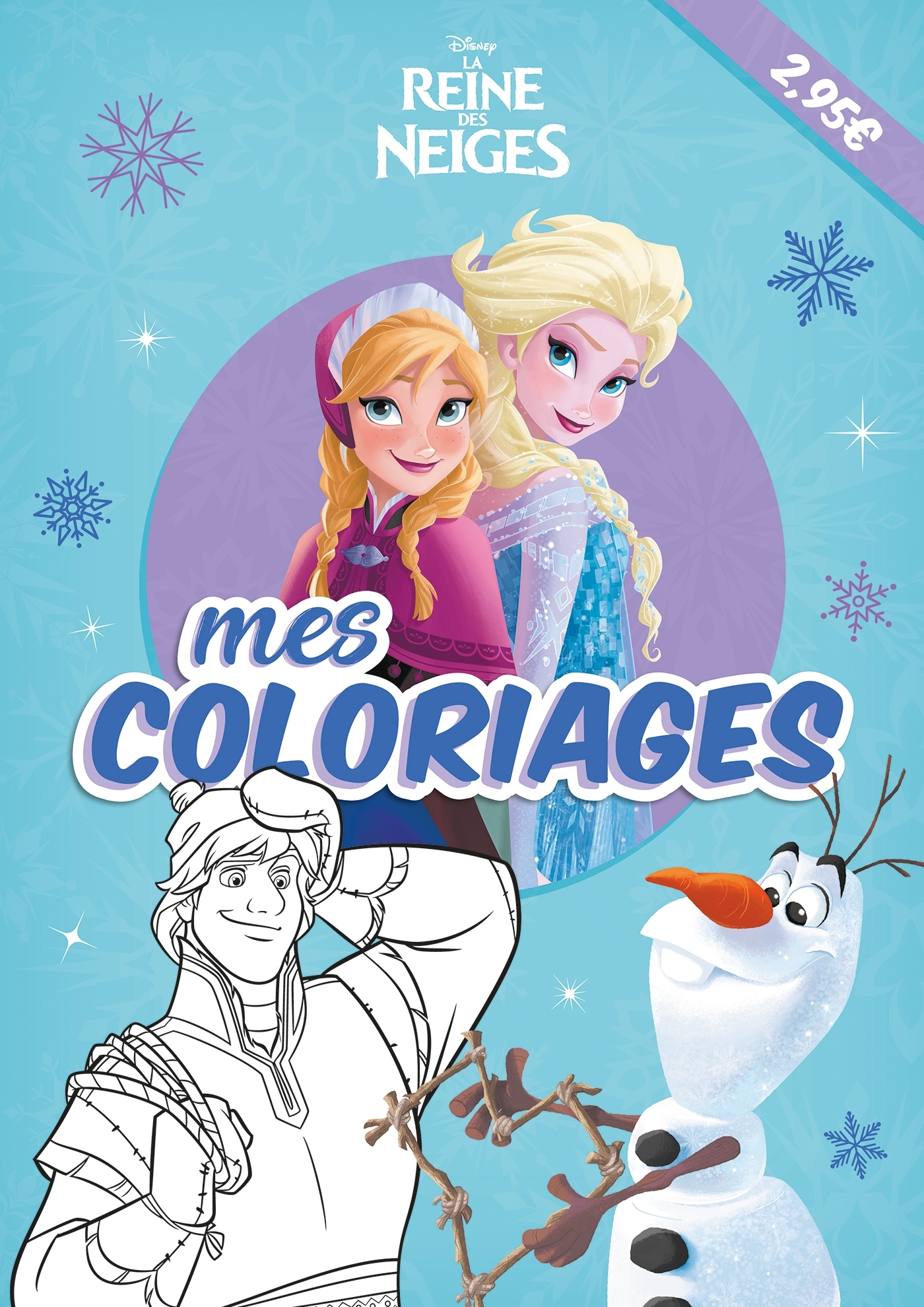 LA REINE DES NEIGES - Mes Coloriages - Disney