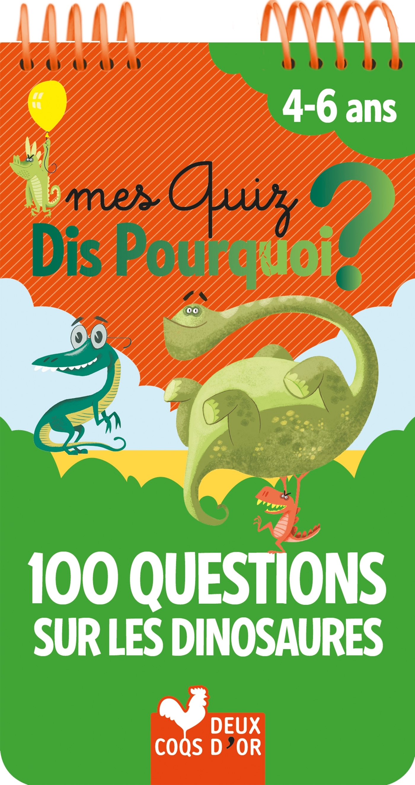 Mes quiz dis pourquoi ? 100 questions sur les dinosaures - bloc à spirale