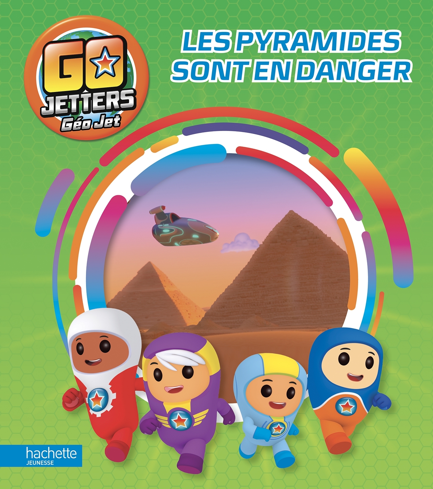 Geo jet - Les pyramides sont en danger