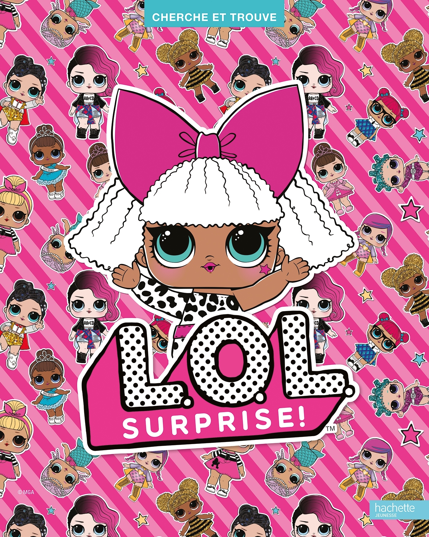 L.O.L. Surprise ! - Cherche et trouve