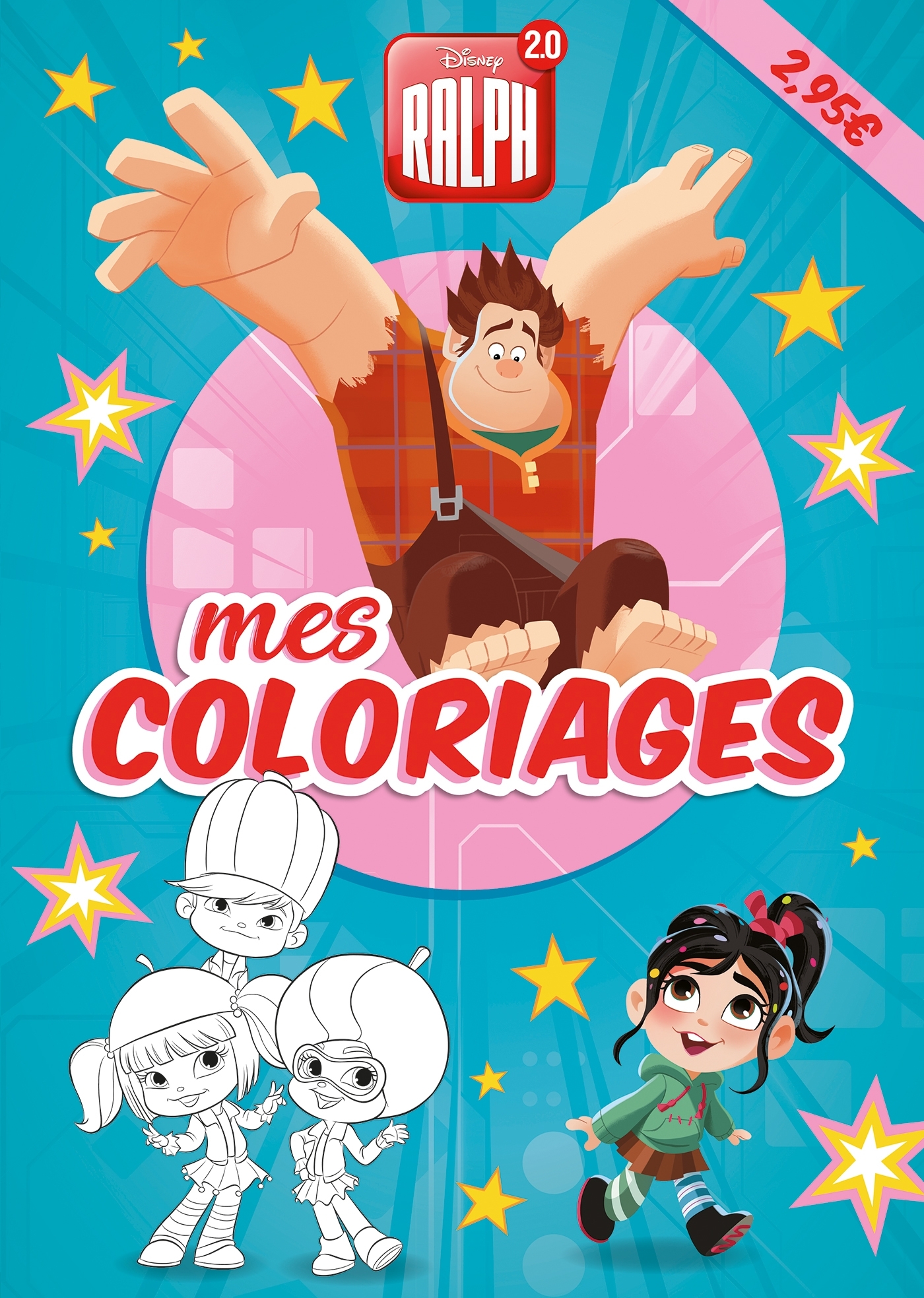 RALPH 2.0 - Mes Coloriages - Disney