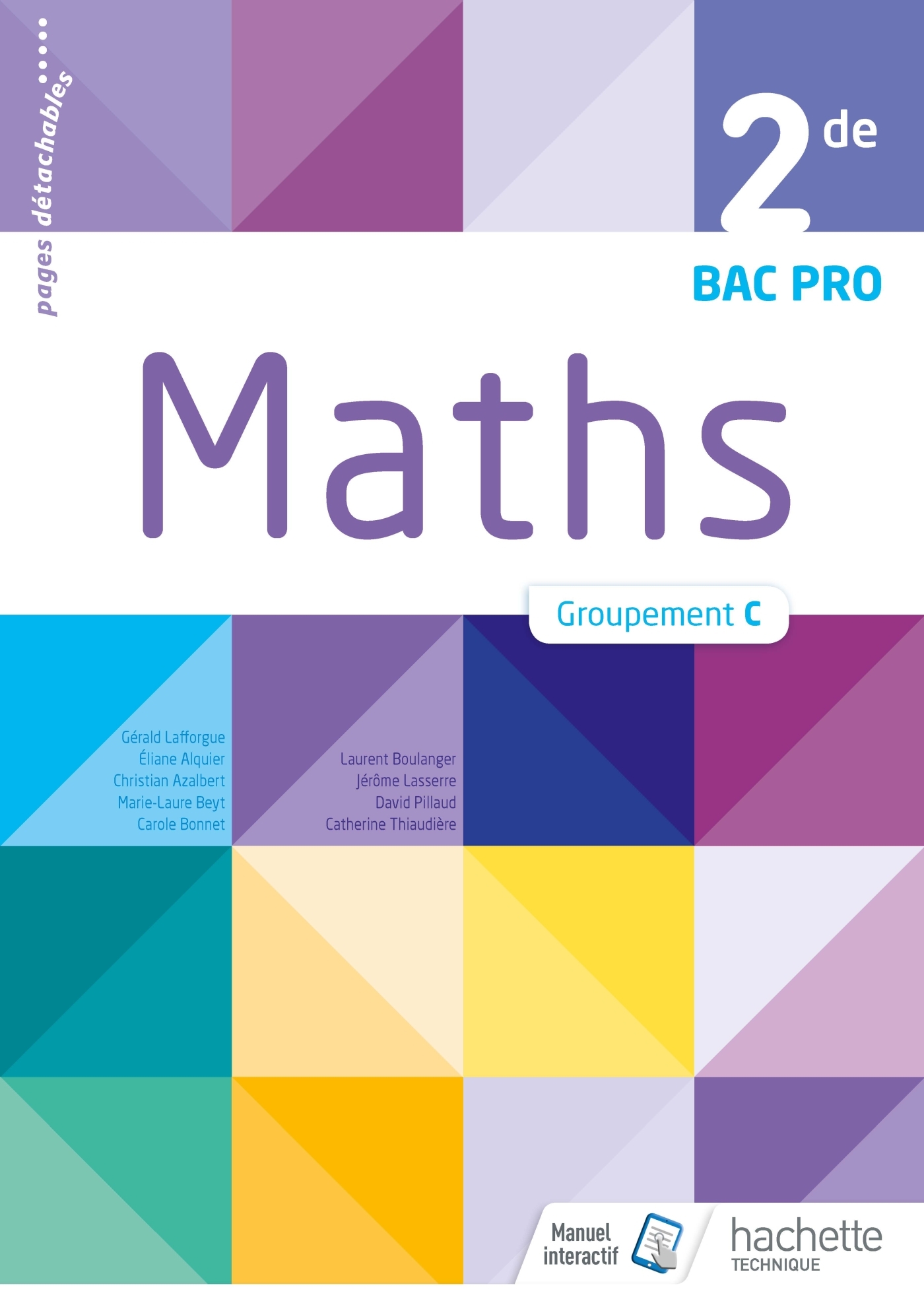 Mathématiques 2de Bac Pro Tertiaire Groupement C - Livre élève - Éd. 2018