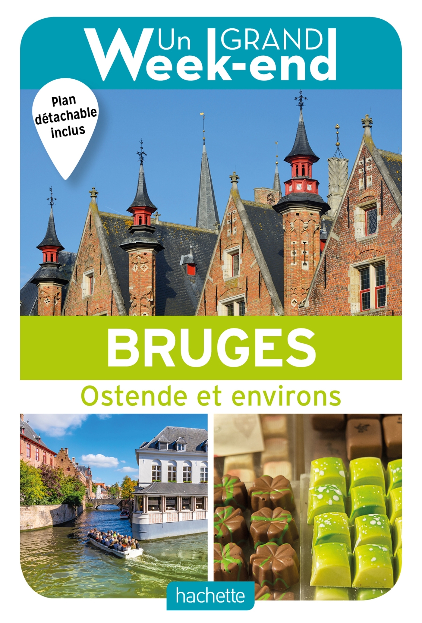 Guide Un Grand Week-end à Bruges