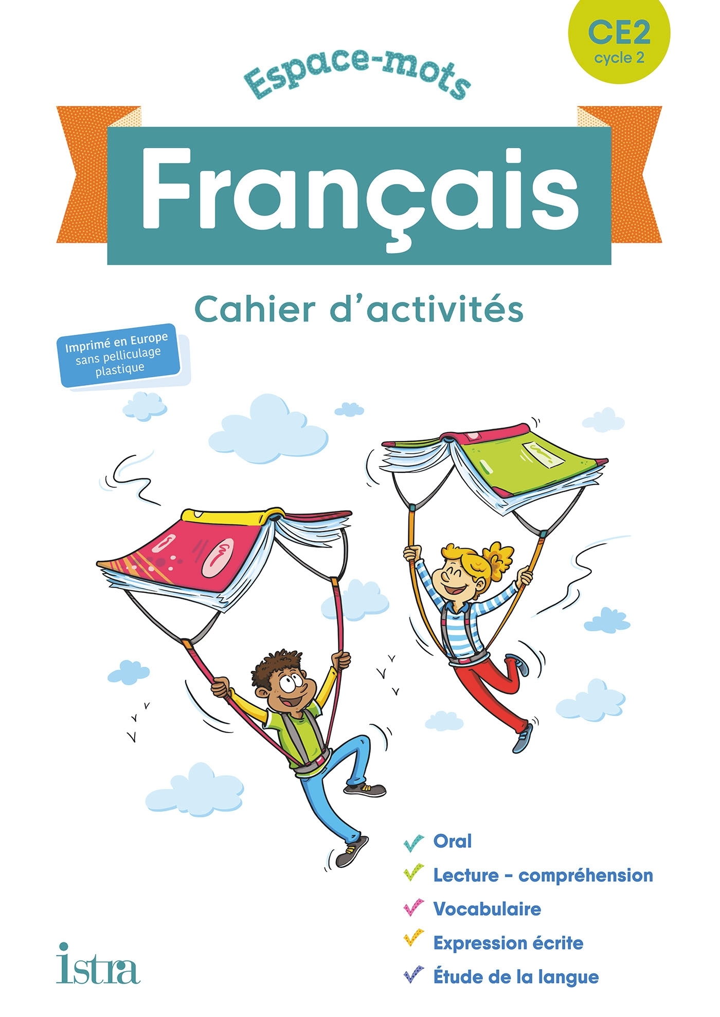 Espace-Mots Français CE2 - Cahier élève - Ed. 2020