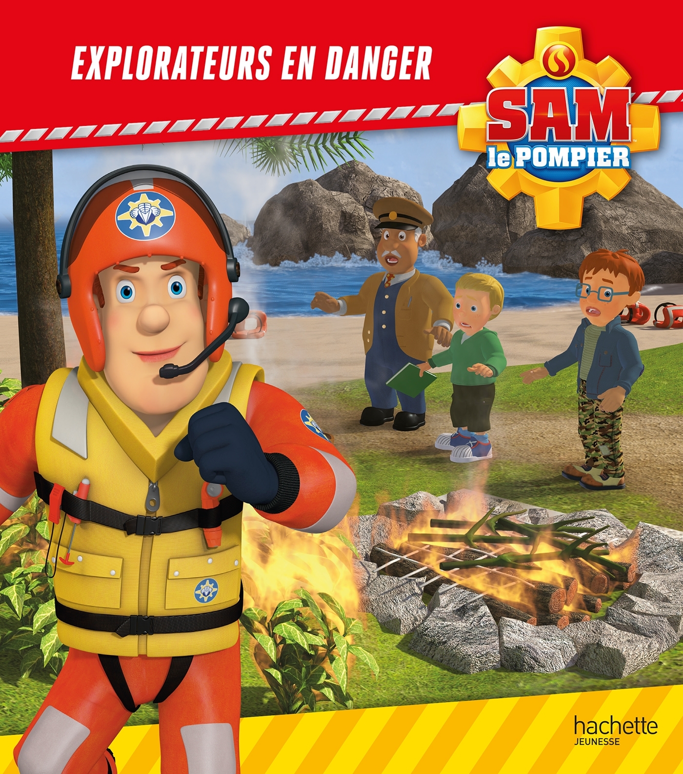 Sam le Pompier - Explorateurs en danger
